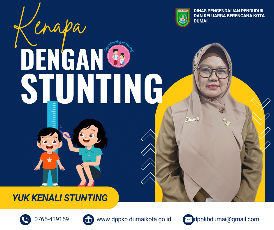 KENAPA STUNTING HARUS DIWASPADAI?